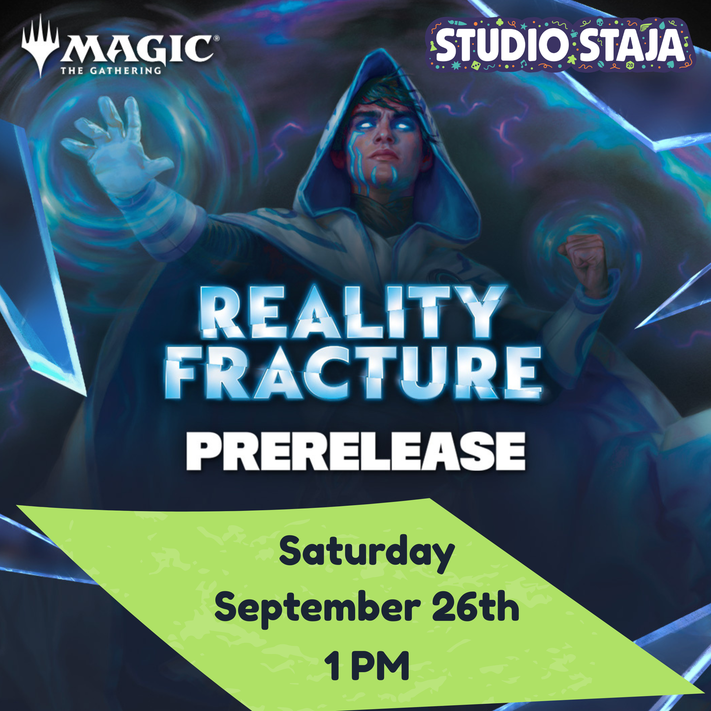 Magic The Gathering - Reality Fracture Prerelease (Saturday September 26)