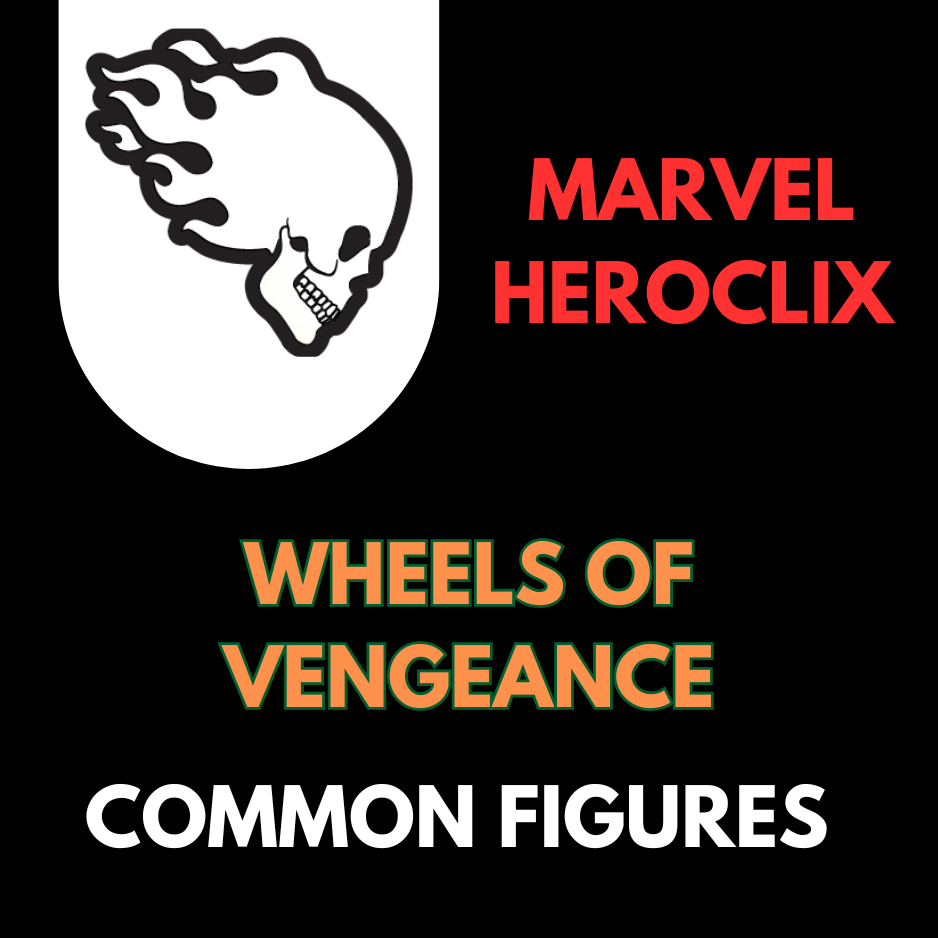 Heroclix - Marvel Wheels of Vengance - Communes