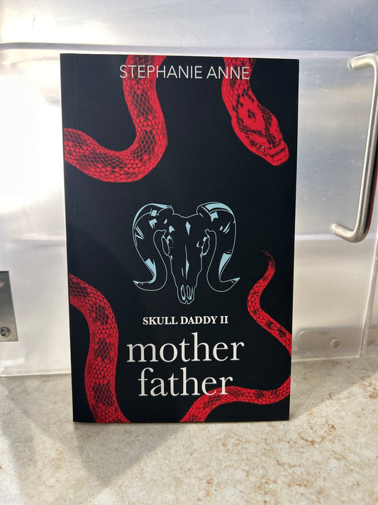 Skull Daddy II: Mother / Father by Stephanie Anne