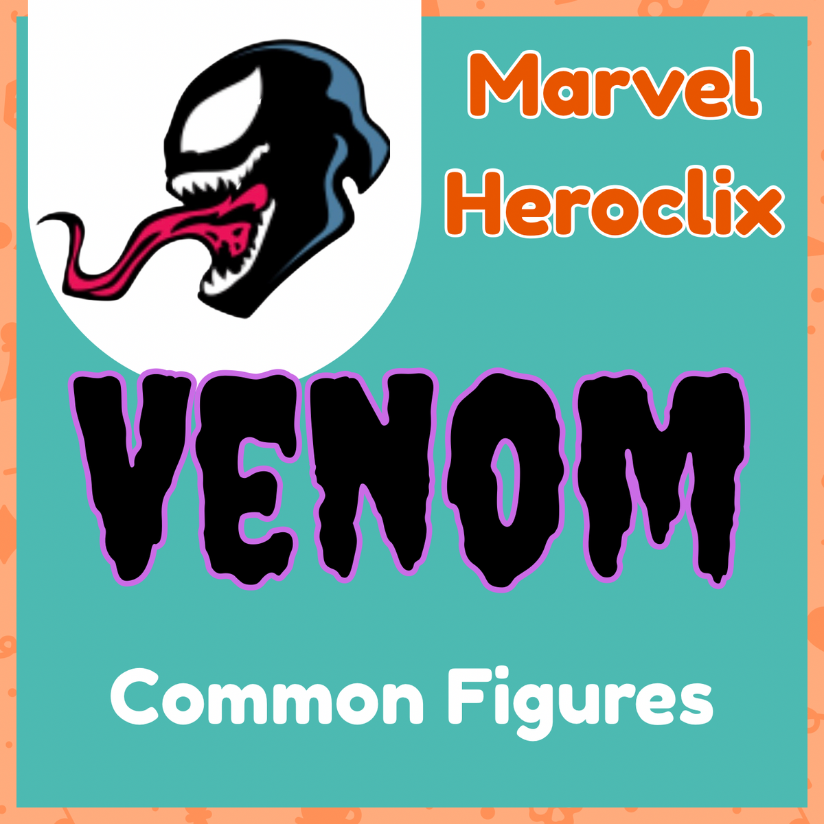 Marvel Heroclix - Venom - Commons