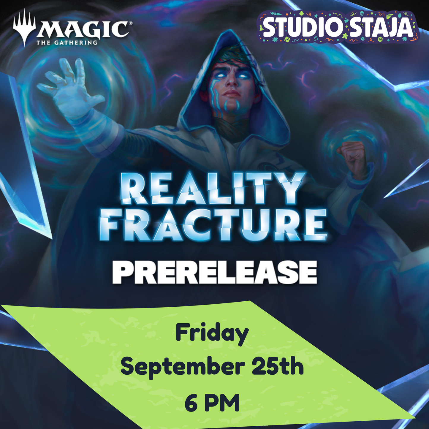 Magic The Gathering - Reality Fracture Prerelease (Friday September 25)