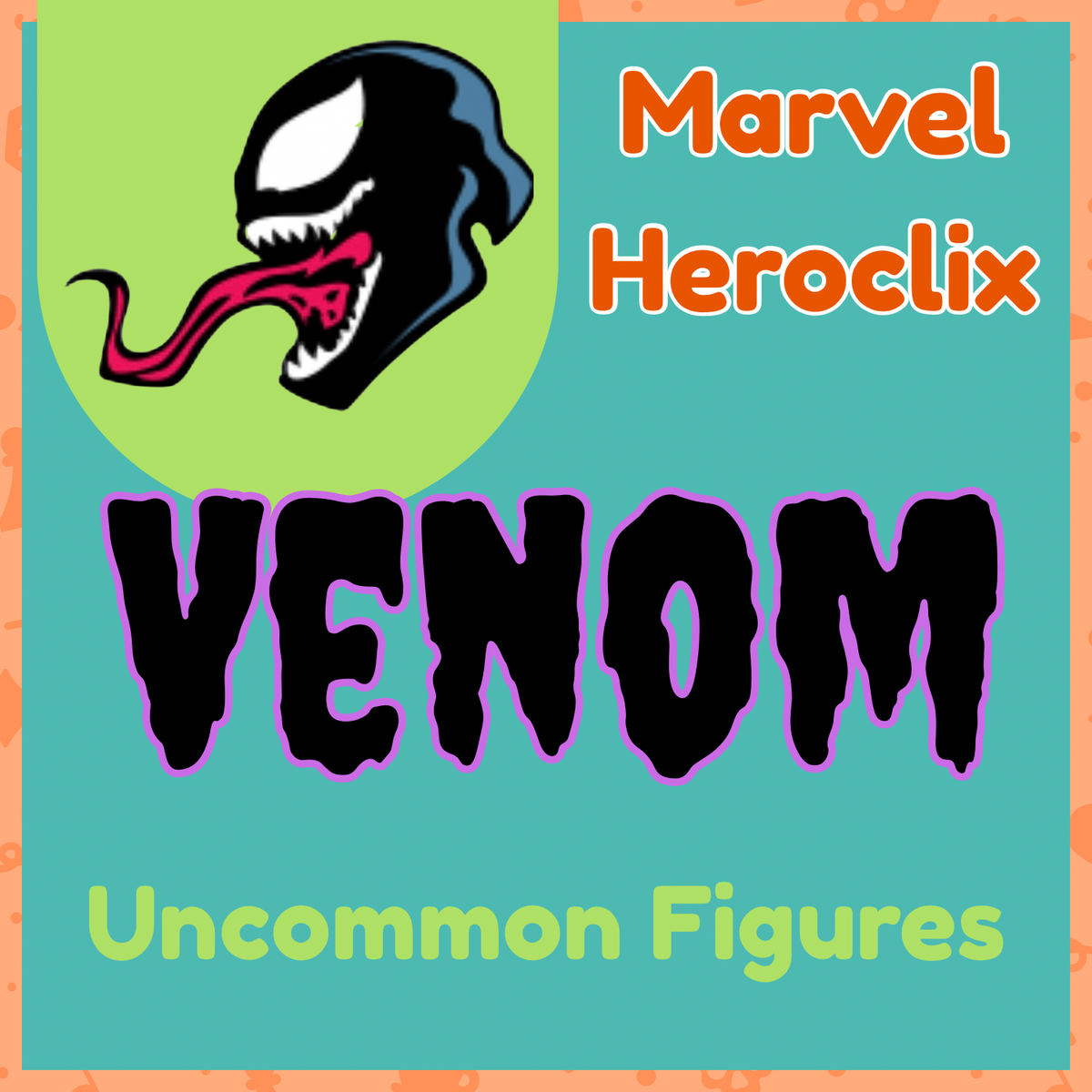 Marvel Heroclix - Venom - Uncommons