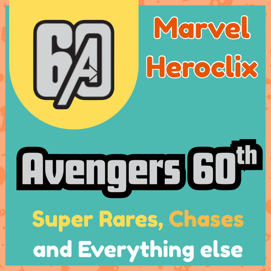 Heroclix - Marvel Avengers 60th - Super Rares, Chases and Everything Else