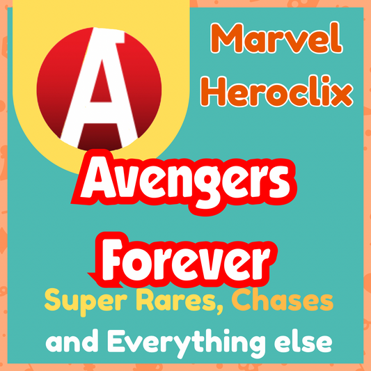 Heroclix - Marvel Avengers Forever - Super Rares, Chases et tout le reste
