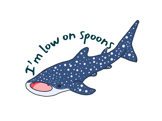 I’m low on spoons sticker