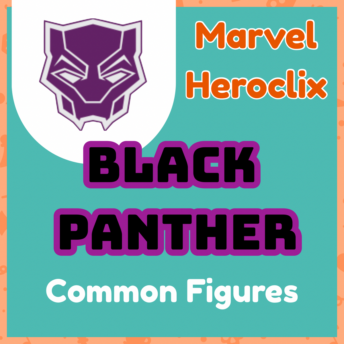 Heroclix - Black Panther - Commons