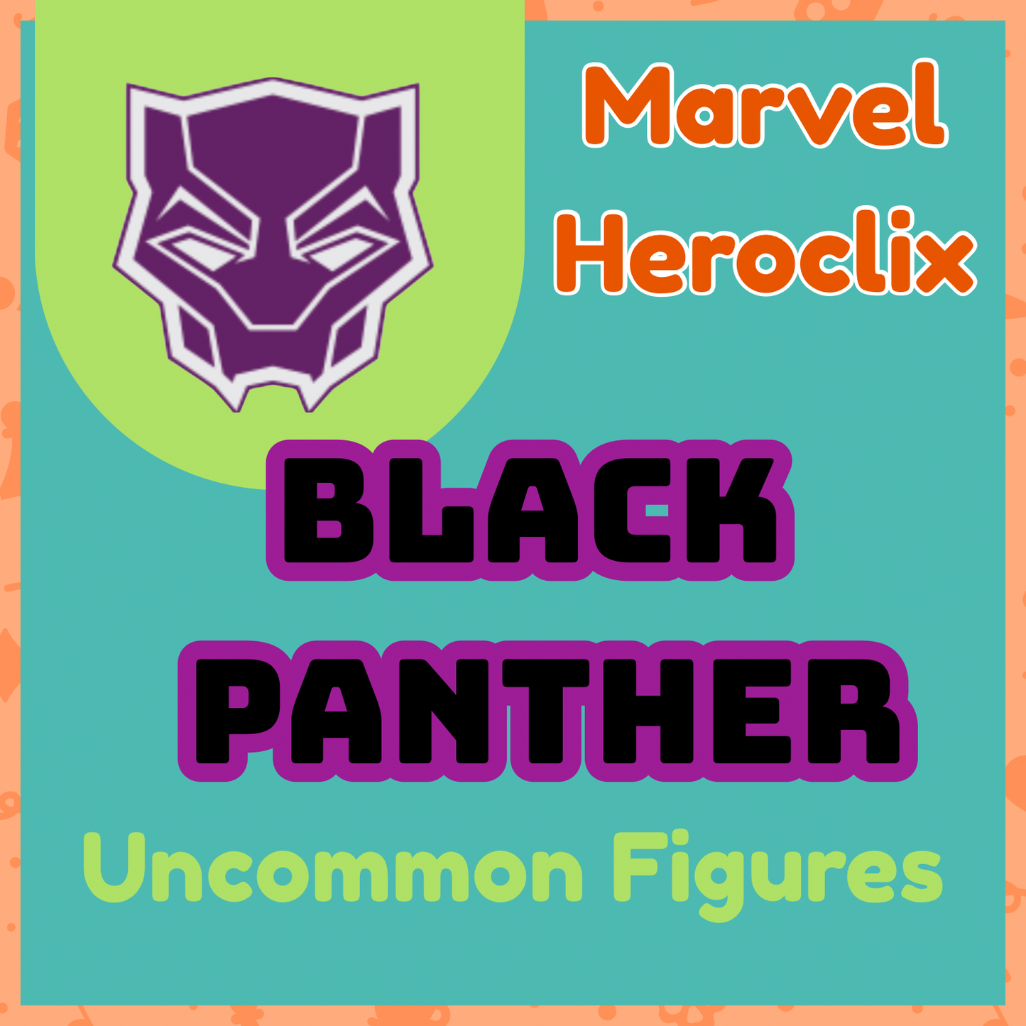 Heroclix - Black Panther - Uncommons