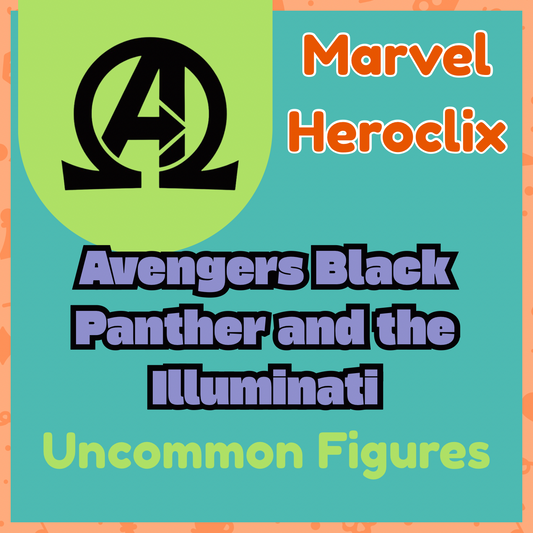 Marvel Heroclix - Avengers Black Panther and the Illuminati - Uncommons