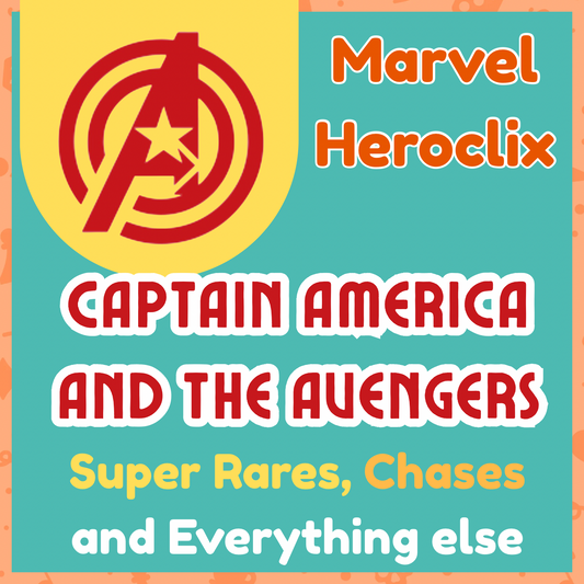 Marvel Heroclix - Captain America and the Avengers - Super Rares, Chases and Everything Else
