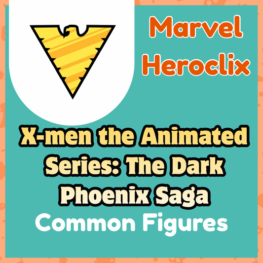 Marvel Heroclix - X-Men the Animated Series: The Dark Phoenix Saga - Commons