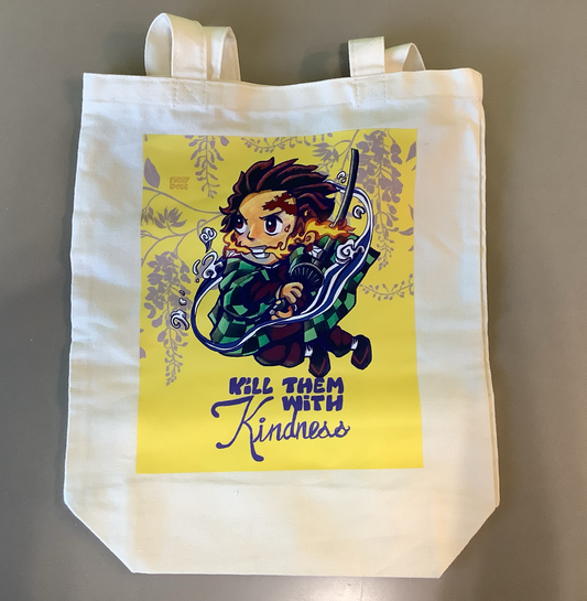 Kill Them With Kindness Tote Bag