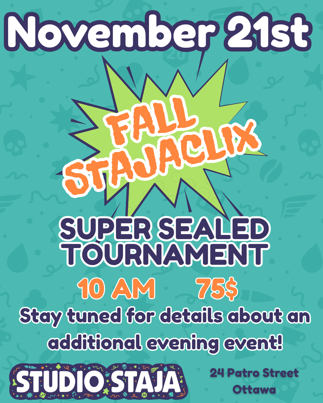 Fall StajaClix Super Sealed - November 21st