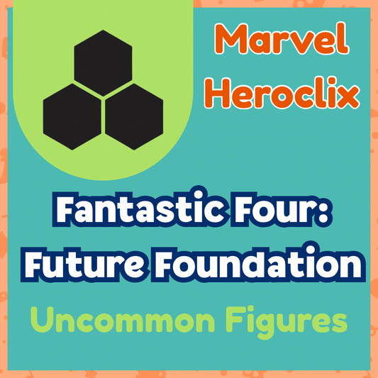 Heroclix - Marvel Fantastic Four : Future Foundation - Peu Communes