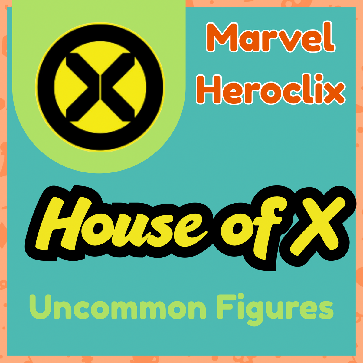 Marvel Heroclix -House of X - Uncommons