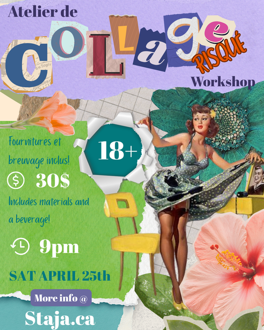 Collage Risqué Workshop - April 25th