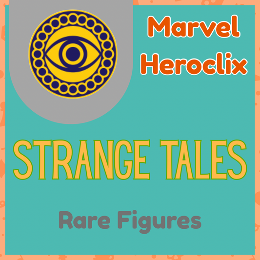 Marvel Heroclix - Strange Tales - Rares