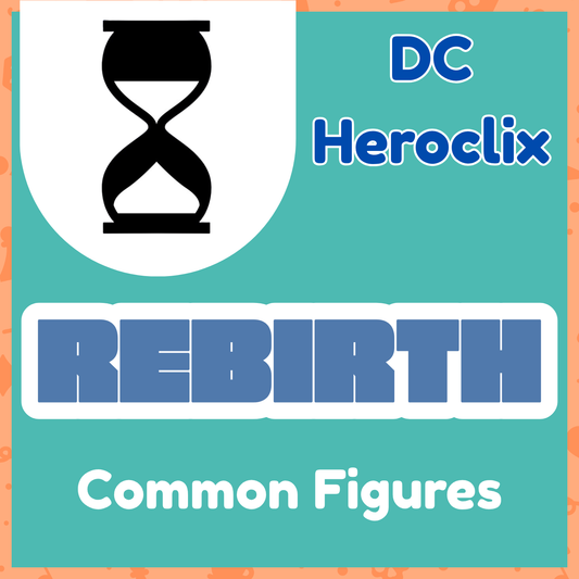DC Heroclix -Rebirth - Commons
