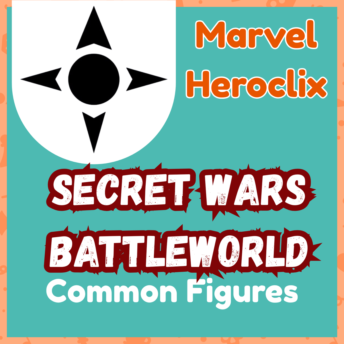 Marvel Heroclix - Secret Wars Battleworld - Commons