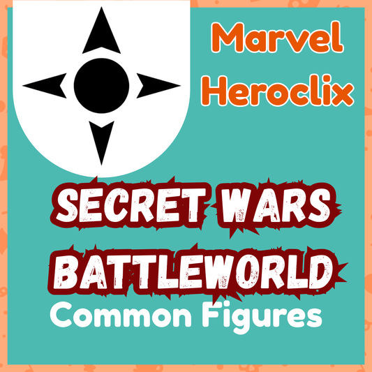 Marvel Heroclix - Secret Wars Battleworld - Commons