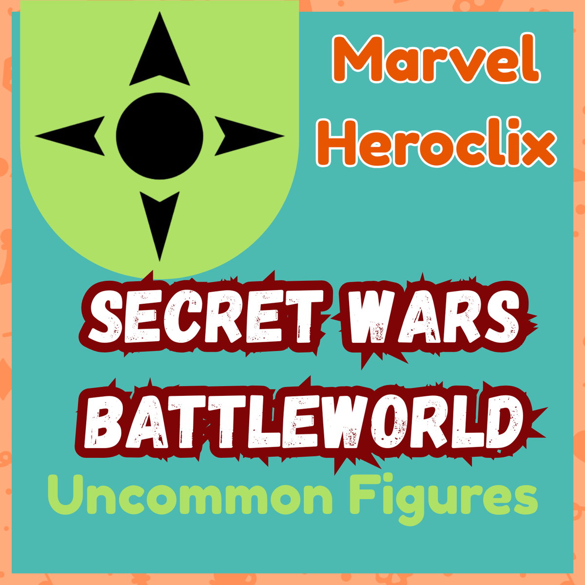 Marvel Heroclix - Secret Wars Battleworld - Uncommons