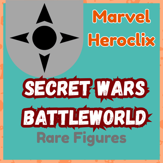 Marvel Heroclix - Secret Wars Battleworld - Rares