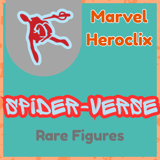 Heroclix - Spider-Verse - Rares