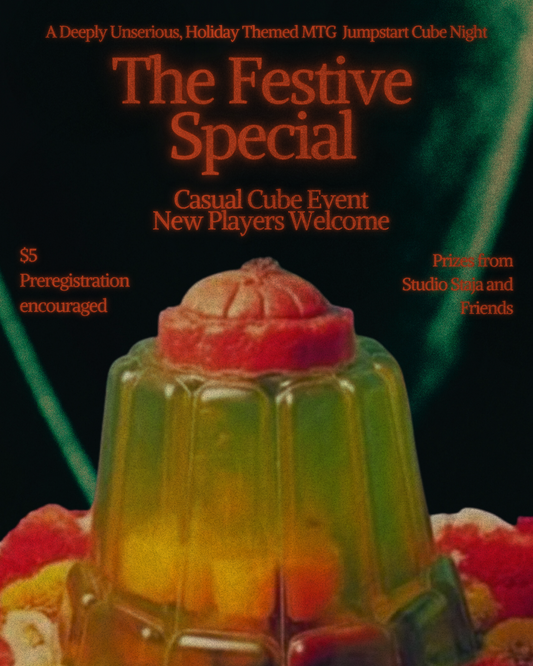 The Festive Special : A Magic The Gathering Cube Event