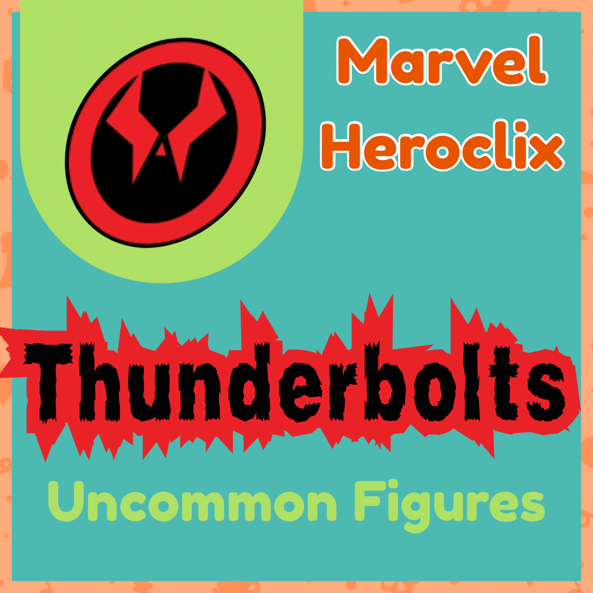 Heroclix - Marvel Thunderbolts - Uncommons