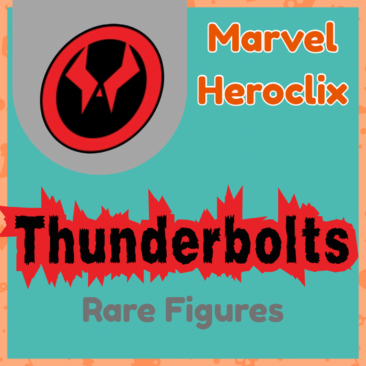 Heroclix - Marvel Thunderbolts - Rares
