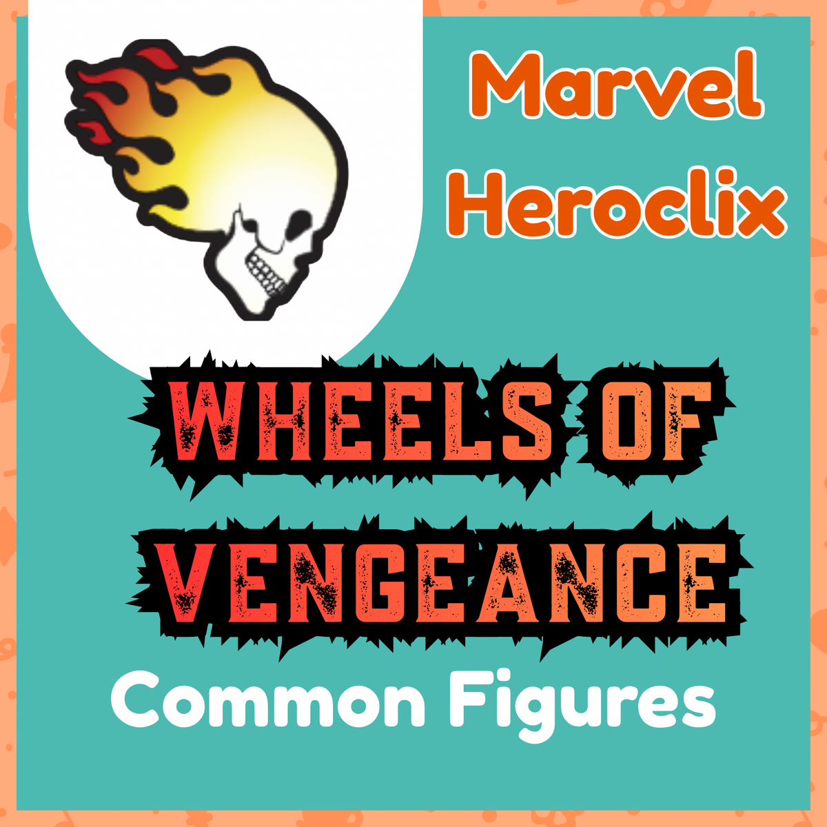 Heroclix - Marvel Wheels of Vengeance - Commons