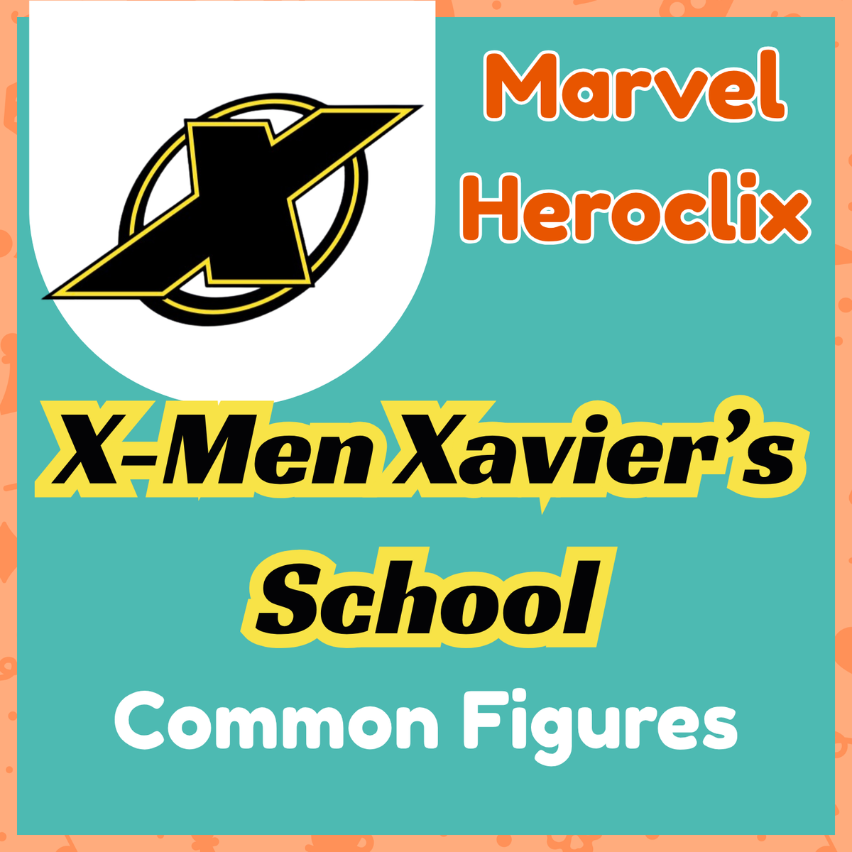 Marvel Heroclix - X-Men Xavier’s School - Commons