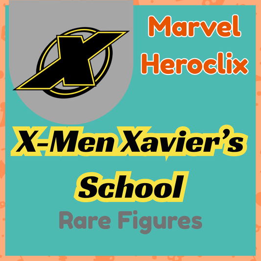 Marvel Heroclix - X-Men Xavier’s School - Rares