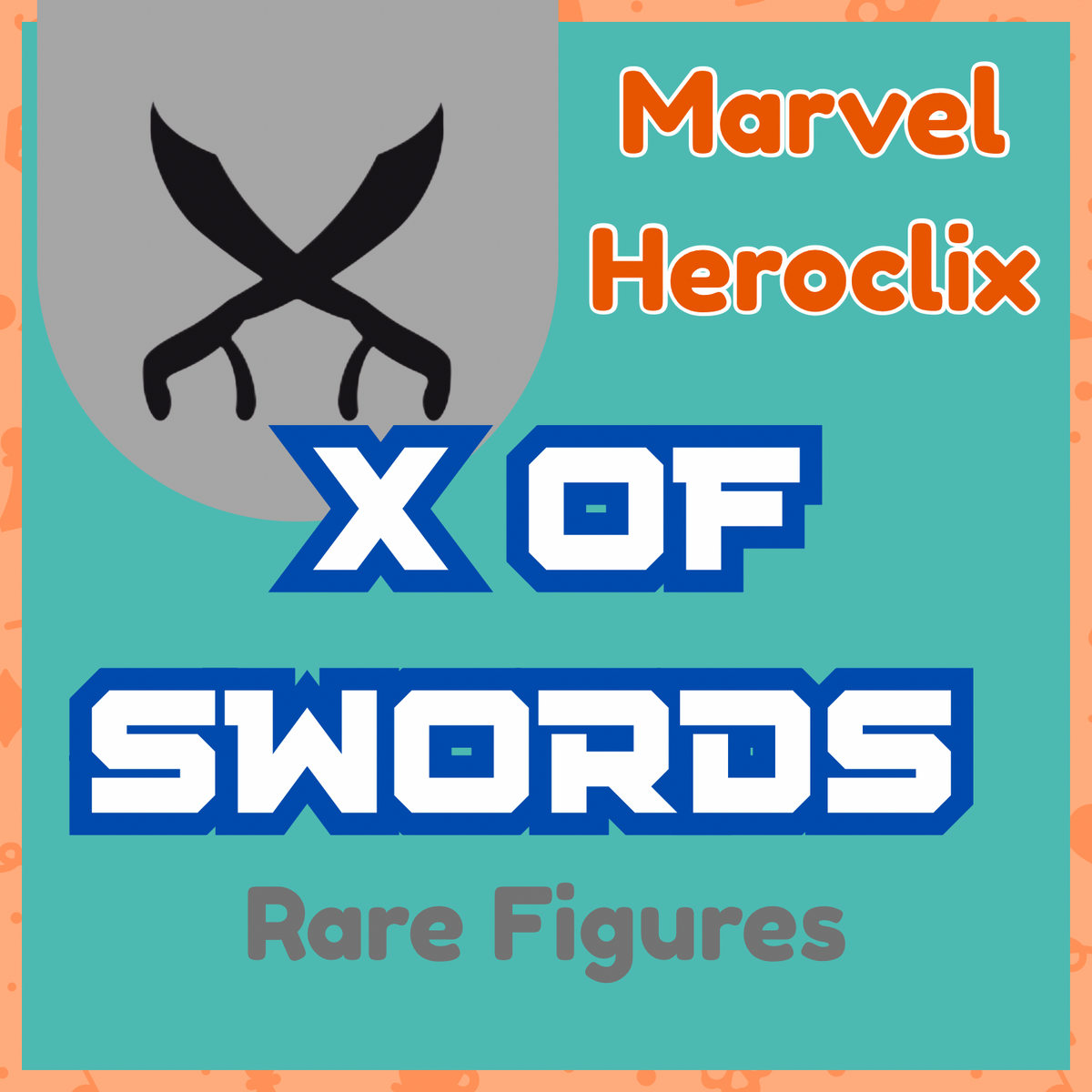 Heroclix - Marvel X-Men X Swords - Rares